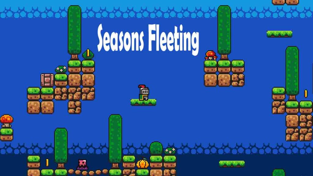 Seasons Fleeting
