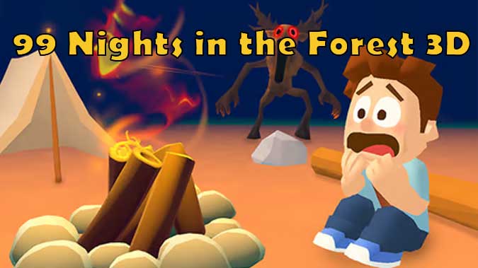 99 Nights In The Forest 3d