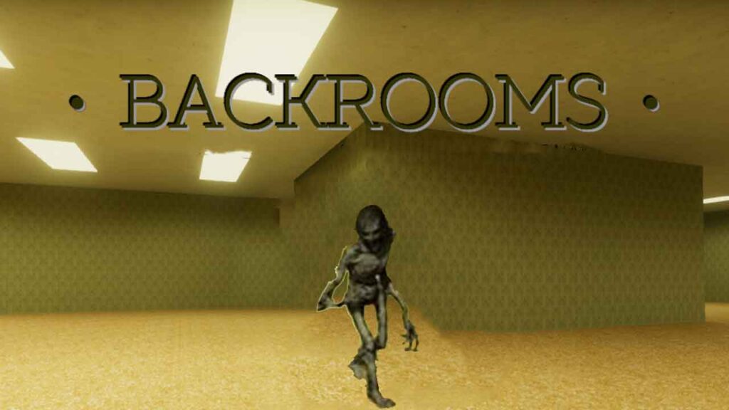 Backrooms