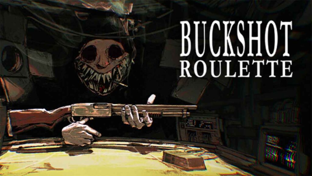 Buckshot Roulette