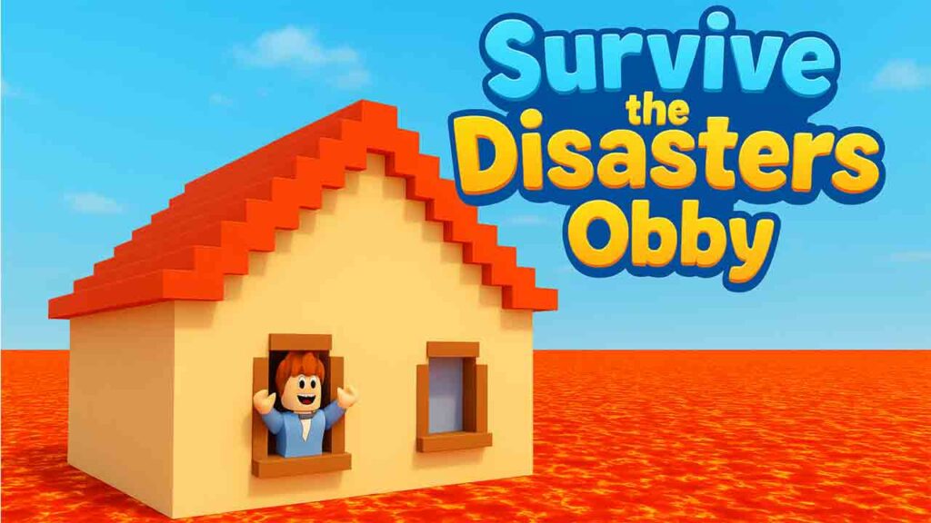Sobrevive Los Desastres Obby